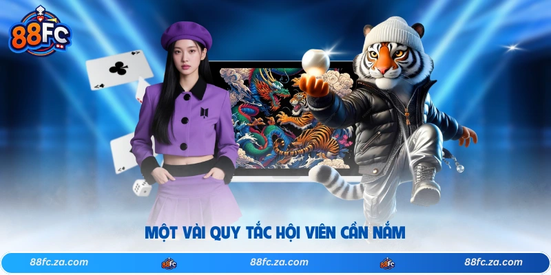 Một vài quy tắc hội viên cần nắm